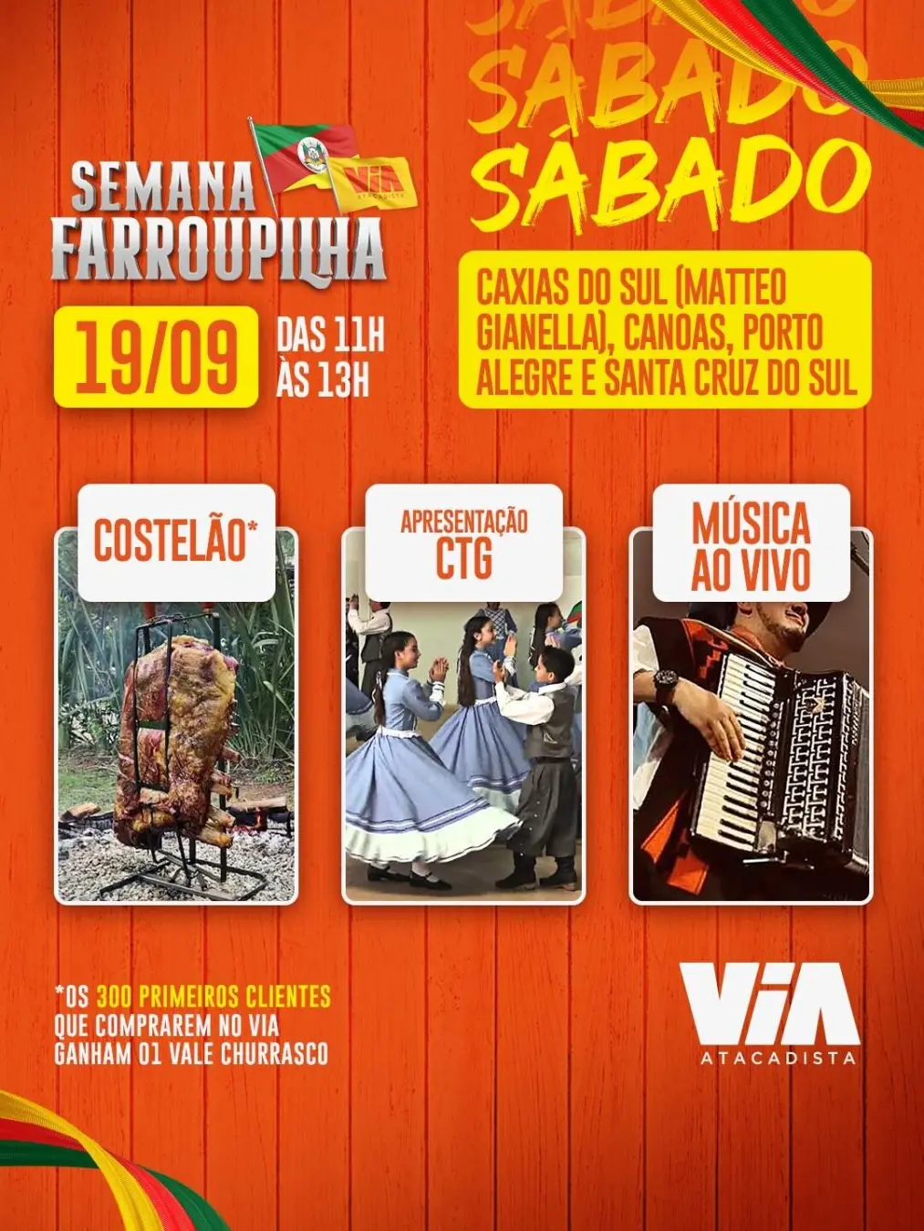 Quatro unidades do Via Atacadista fizeram evento especial na Semana Farroupilha, com costelão e música ao vivo em Caxia…