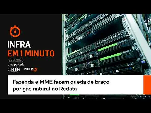 Redata e gás natural, divergência no governo sobre o que pode abastecer data centers. O MME defende o gás como baixa em…