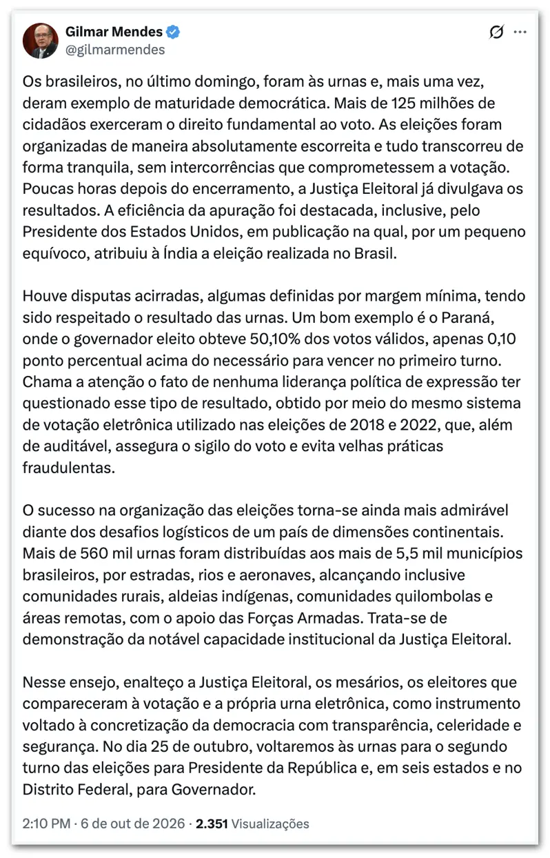 Ministro Gilmar Mendes elogiou a maturidade democrática dos brasileiros, citando que nenhuma liderança questionou resul…
