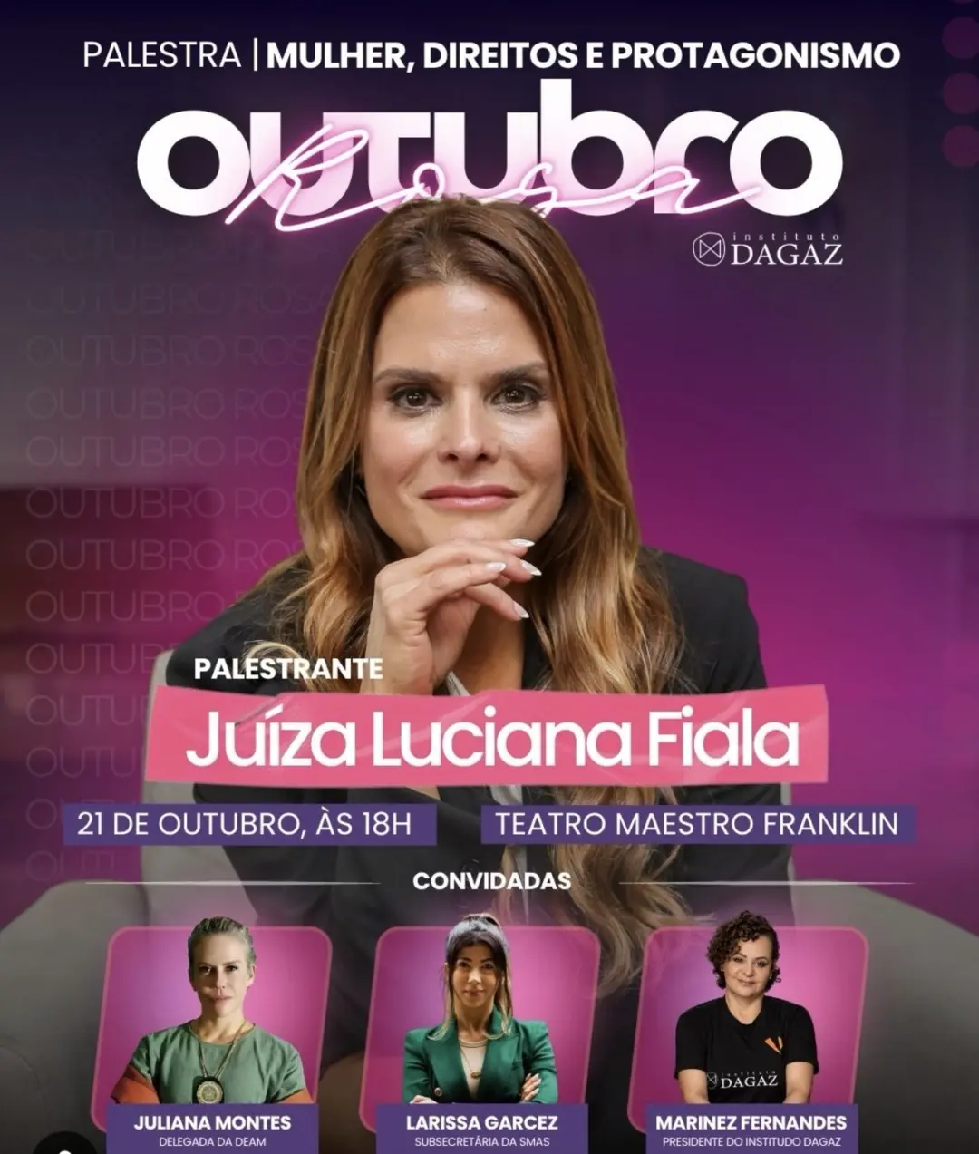Mulher, Direitos e Protagonismo, palestra em Volta Redonda no dia 21 de outubro. A troca de vivências com juíza e deleg…
