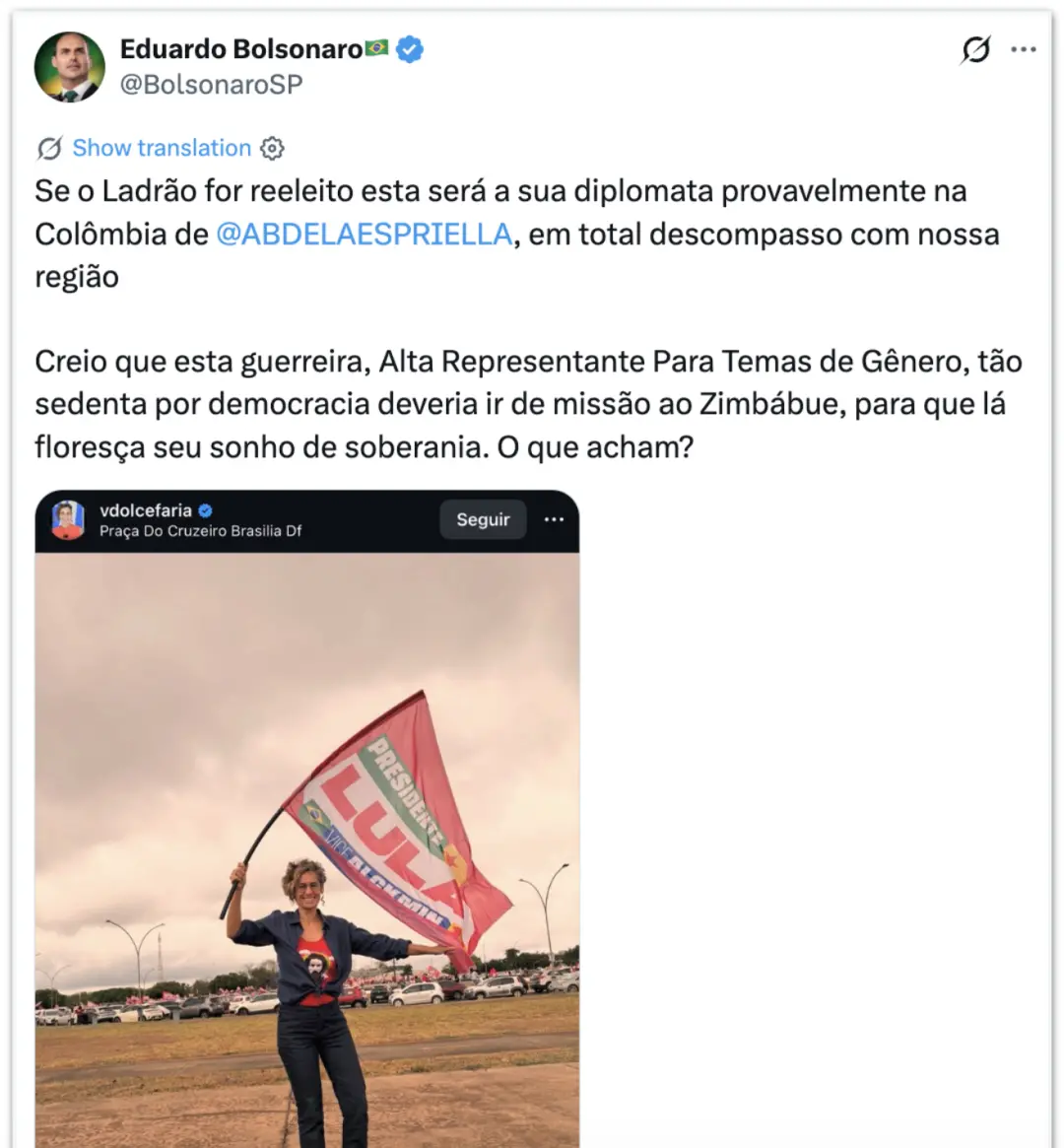 Eduardo Bolsonaro citou a embaixadora Vanessa Dolce de Faria, atual Alta Representante para Temas de Gênero no Itamarat…