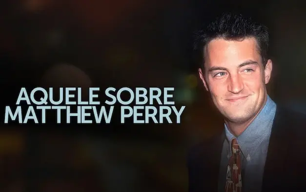 Aquele Sobre Matthew Perry, a série documental sobre o ator de Friends, estreia na Netflix em 27 de outubro. A produção…