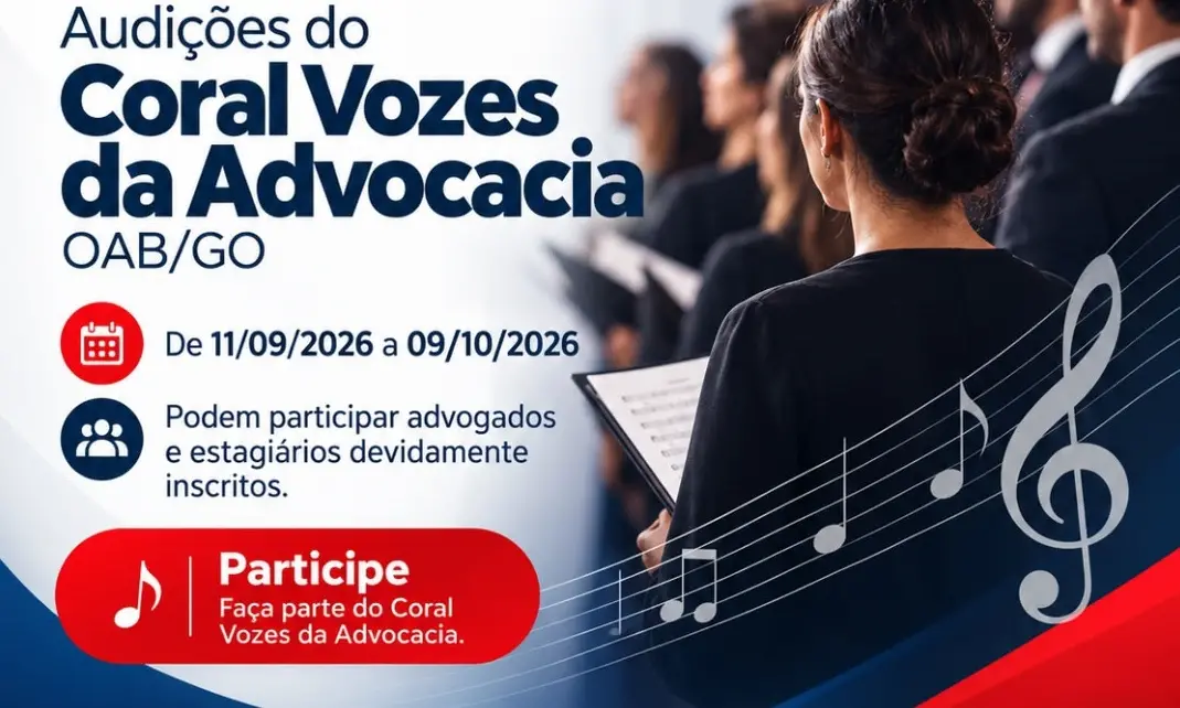 Coral Vozes da Advocacia, projeto da OAB-GO, tem inscrições abertas até 9 de outubro de 2026. É um espaço para desenvol…