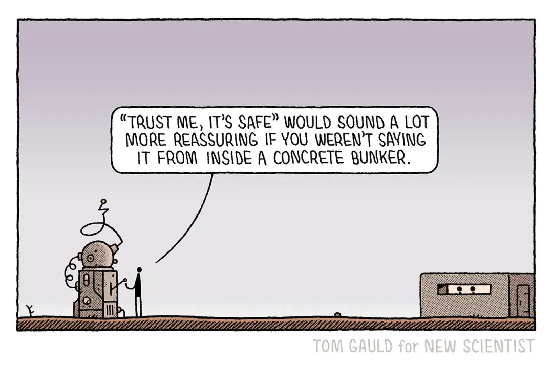 Tom Gauld, no desenho semanal, fez o cartoon com a frase Trust me it s safe. Eu vejo que a comunicação sobre segurança …
