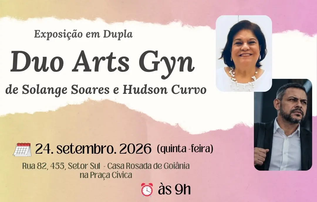 Expo Duo Arts Gyn, Solange Soares e Hudson Curvo, abrem no Instituto Histórico e Geográfico de Goiás na quinta, dia 24.…