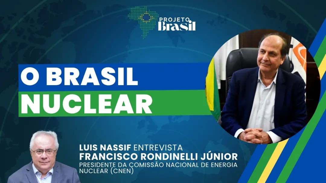 Francisco Rondinelli Júnior, presidente da CNEN, conversou sobre o setor nuclear no Projeto Brasil. O tema da energia n…