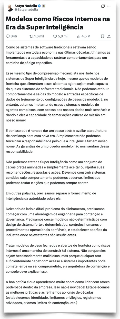 Satya Nadella, CEO da Microsoft, defendeu freio de emergência para IA, pois confiar só na segurança dos desenvolvedores…